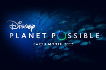 Disney Planet Possible: Sharing the actions we’re taking to protect the planet